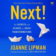 Title: Next!: The Power of Reinvention in Life and Work, Author: Joanne Lipman