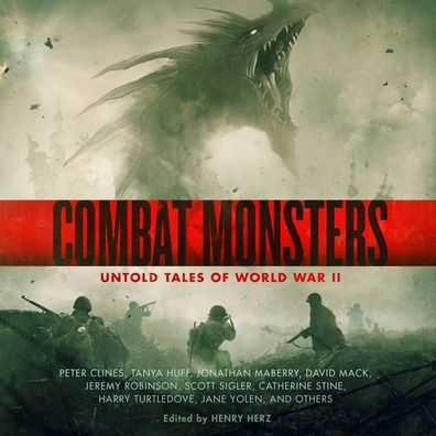 Combat Monsters: Untold Tales of World War II 