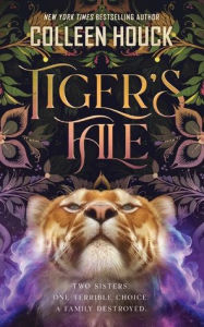 Title: Tiger's Tale, Author: Colleen Houck