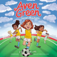 Title: Aven Green Soccer Machine, Author: Dusti Bowling