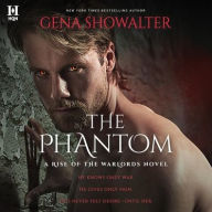 Title: The Phantom (Rise of the Warlords #3), Author: Gena Showalter