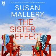 Title: The Sister Effect, Author: Susan Mallery