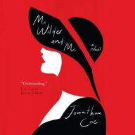 Title: Mr. Wilder and Me, Author: Jonathan Coe