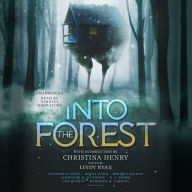 Title: Into the Forest: Tales of the Baba Yaga, Author: Lindy Ryan