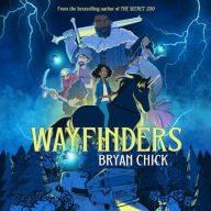 Title: Wayfinders, Author: Bryan Chick
