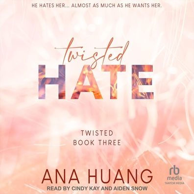 Twisted Hate (Twisted Series #3)