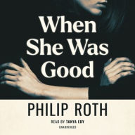 Title: When She Was Good, Author: Philip Roth
