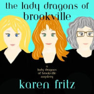 The Lady Dragons of Brookville