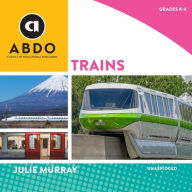 Title: Trains, Author: Julie Murray