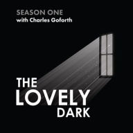 Title: The Lovely Dark: Season One, Author: Charles Goforth