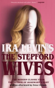 Title: The Stepford Wives, Author: Ira Levin