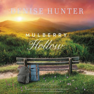 Title: Mulberry Hollow, Author: Denise Hunter