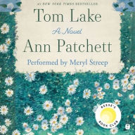 Title: Tom Lake, Author: Ann Patchett