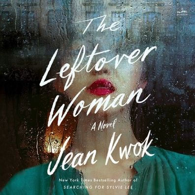 The Leftover Woman: A Novel