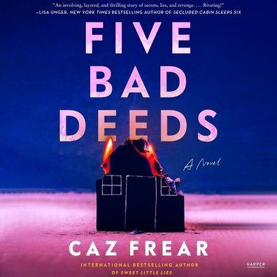 Five Bad Deeds: A Novel