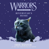 Title: Riverstar's Home (Warriors Super Edition Series #16), Author: Erin Hunter
