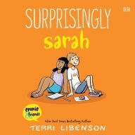 Title: Surprisingly Sarah, Author: Terri Libenson