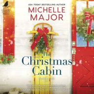 Title: The Christmas Cabin, Author: Michelle Major