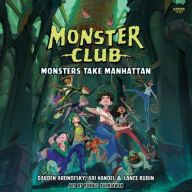Title: Monster Club: Monsters Take Manhattan, Author: Ari Handel