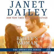 Title: Reilly's Woman, Author: Janet Dailey