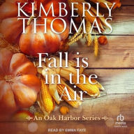 Title: Fall is in the Air, Author: Kimberly Thomas