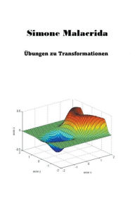 Title: ï¿½bungen zu Transformationen, Author: Simone Malacrida