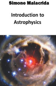 Title: Introduction to Astrophysics, Author: Simone Malacrida