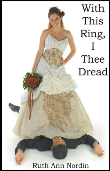 With This Ring I Thee Dread