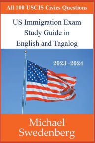 Title: US Immigration Exam Study Guide in English and Tagalog, Author: Michael Swedenberg