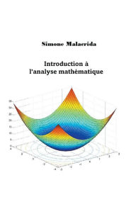 Title: Introduction ï¿½ l'analyse mathï¿½matique, Author: Simone Malacrida