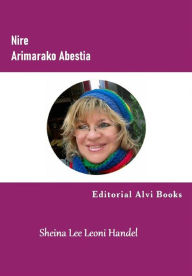 Title: Nire Arimarako Abestia: Editorial Alvi Books, Author: Sheina Lee Leoni Handel