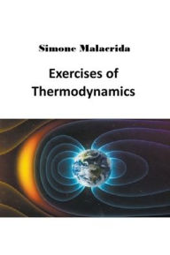 Title: Exercises of Thermodynamics, Author: Simone Malacrida