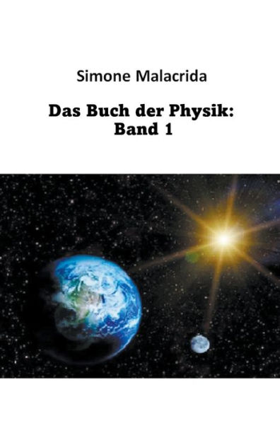 Das Buch der Physik: Band 1