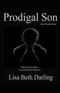 Title: Prodigal Son, Author: Lisa Beth Darling