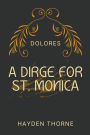 A Dirge for St. Monica