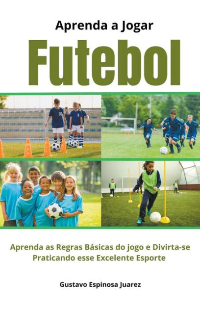 Regras básicas  Futebol 