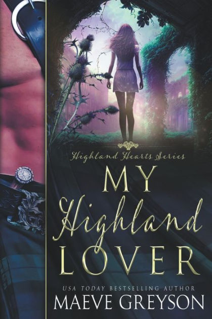 My Highland Lover By Maeve Greyson, Paperback 