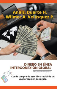 Title: Dinero en línea Interconexión Global, Author: Wilmer Antonio Velásquez Peraza