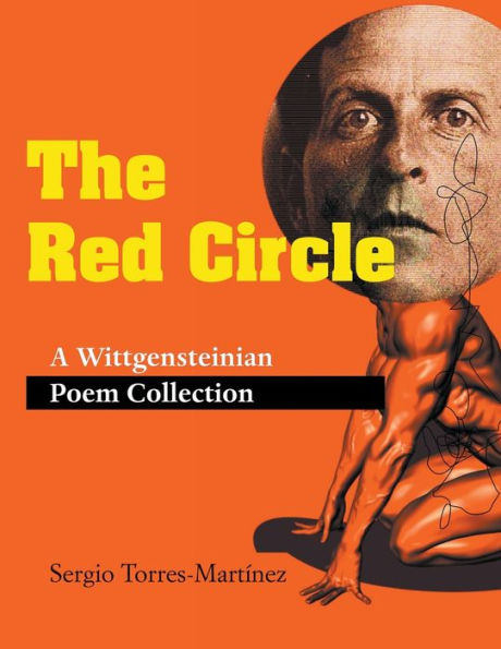 The Red Circle: A Wittgensteinian Poem Collection