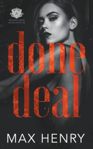 Title: Done Deal, Author: Max Henry