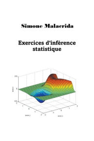 Title: Exercices d'infï¿½rence statistique, Author: Simone Malacrida