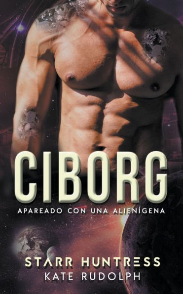 Ciborg: Apareado con una Alienígena