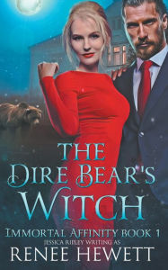 Title: The Dire Bear's Witch, Author: Renee Hewett