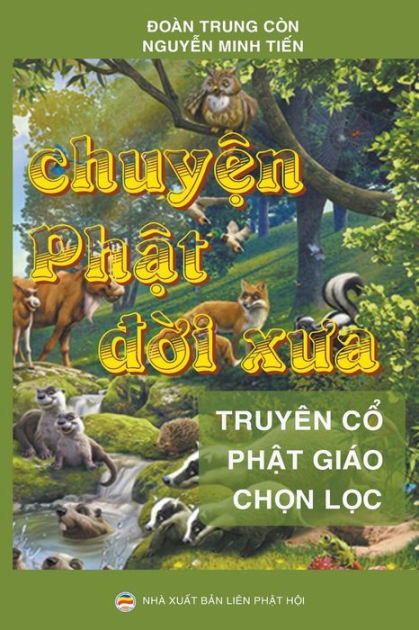 Chuy?n Ph?t D?i Xua By Doàn Trung Còn, Nguy?n Minh Ti?n, Paperback ...