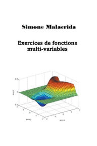 Title: Exercices de fonctions multi-variables, Author: Simone Malacrida