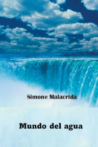 Title: Mundo del agua, Author: Simone Malacrida