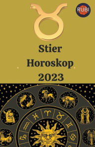 Title: Stier Horoskop 2023, Author: Rubi Astrologa