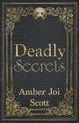 Deadly Secrets