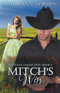 Title: Mitch's Win, Author: Ruth Ann Nordin