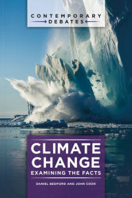 Title: Climate Change: Examining the Facts, Author: Daniel Bedford